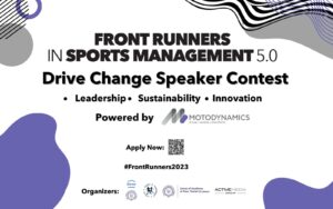 Motodynamics Drive Change Speaker Contest_Front Runners in Sports Management